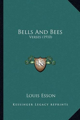 Bells and Bees: Verses (1910)