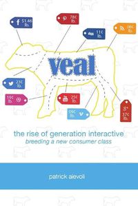 Cover image for Veal: The Rise of Generation Interactive