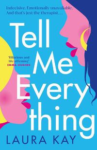 Cover image for Tell Me Everything