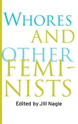 Cover image for Whores and Other Feminists