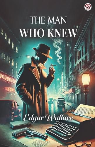 Cover image for The Man Who Knew (Edition1)