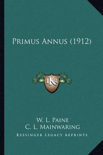 Cover image for Primus Annus (1912)