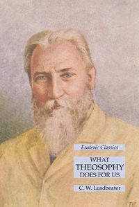 Cover image for What Theosophy Does for Us