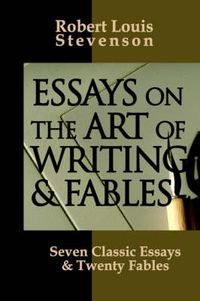 Cover image for Essays on the Art of Writing and Fables