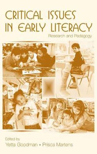 Cover image for Critical Issues in Early Literacy: Research and Pedagogy