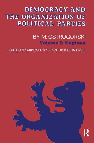 Cover image for Democracy and the Organization of Political Parties: Volume 1