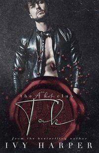 Cover image for Tak: The A**hole Club Series