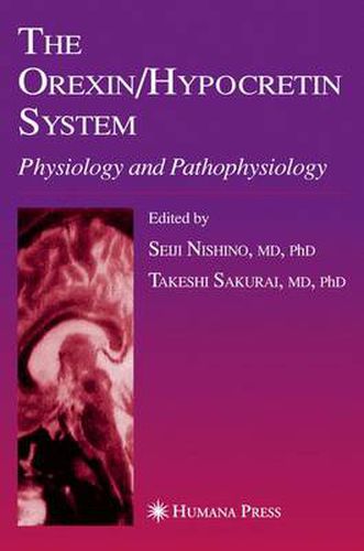 Cover image for The Orexin/Hypocretin System: Physiology and Pathophysiology