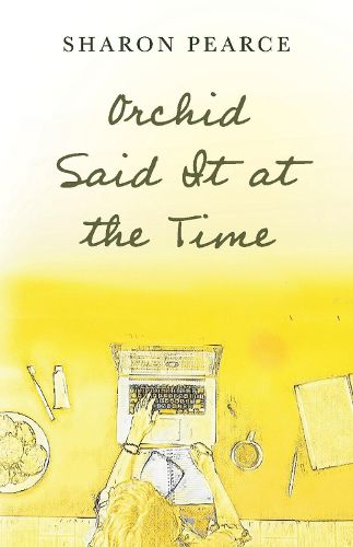 Cover image for Orchid Said It at the Time