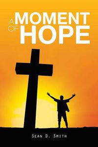 Cover image for A Moment of Hope