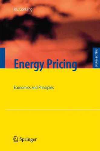 Energy Pricing: Economics and Principles