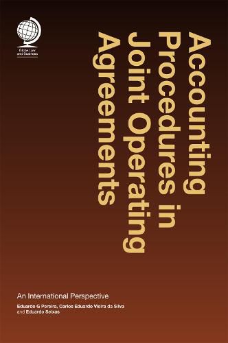 Cover image for Accounting Procedures in Joint Operating Agreements:: An International Perspective