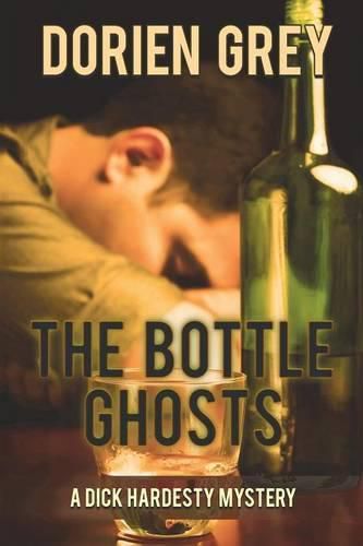 Cover image for The Bottle Ghosts (A Dick Hardesty Mystery, #6)