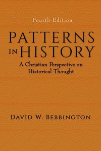 Cover image for Patterns in History: A Christian Perspective on Historical Thought