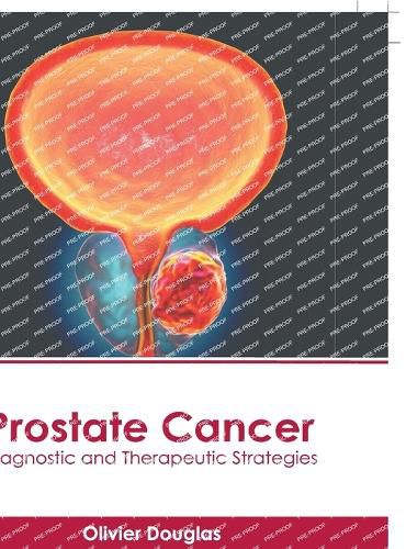 Cover image for Prostate Cancer: Diagnostic and Therapeutic Strategies