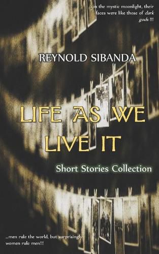 Cover image for Life as We Live It: Short Stories Collection