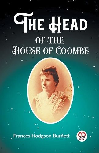 The Head of the House of Coombe