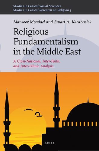 Cover image for Religious Fundamentalism in the Middle East: A Cross-National, Inter-Faith, and Inter-Ethnic Analysis