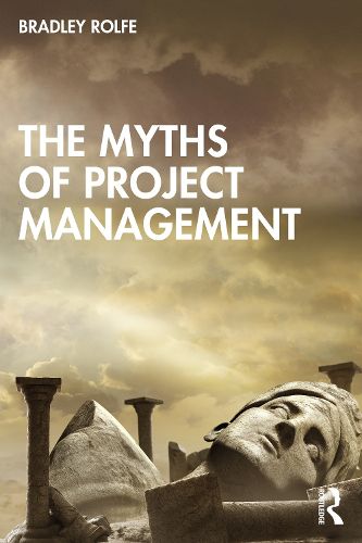 Cover image for The Myths of Project Management