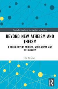 Cover image for Beyond New Atheism and Theism