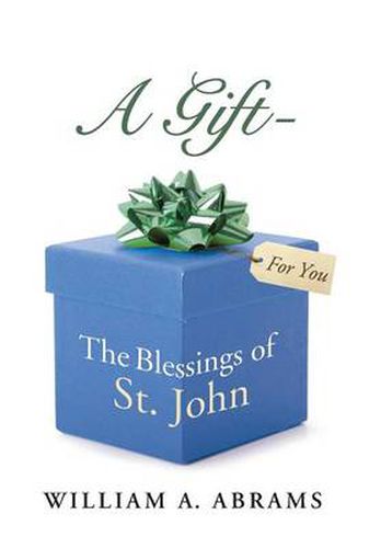 Cover image for A Gift - The Blessings of St. John