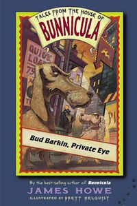 Cover image for Bud Barkin, Private Eye