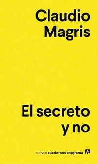 Cover image for Secreto Y No, El
