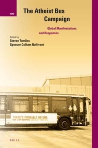 Cover image for The Atheist Bus Campaign: Global Manifestations and Responses