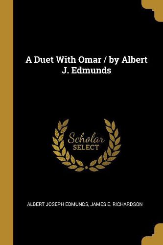Cover image for A Duet With Omar / by Albert J. Edmunds