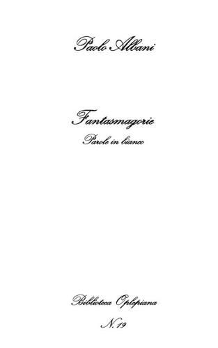 Cover image for Fantasmagorie: Parole in bianco