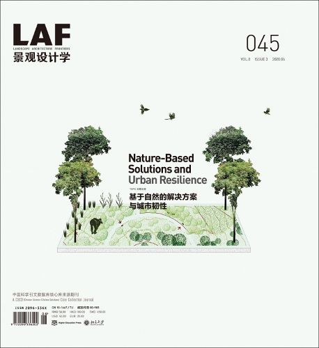 Cover image for Landscape Architecture Frontiers 045: Nature-Based Solutions and Urban Resilience