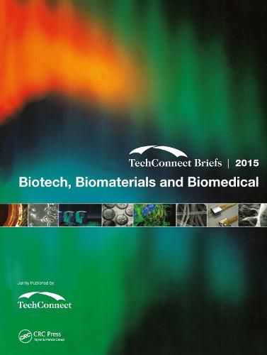 Cover image for Biotech, Biomaterials and Biomedical: TechConnect Briefs 2015