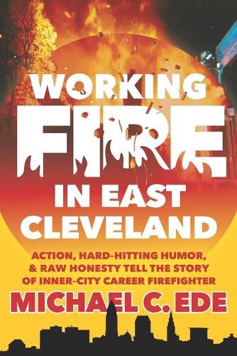 Cover image for Working Fire in East Cleveland