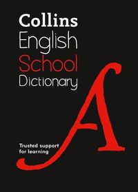 Cover image for School Dictionary: Trusted Support for Learning