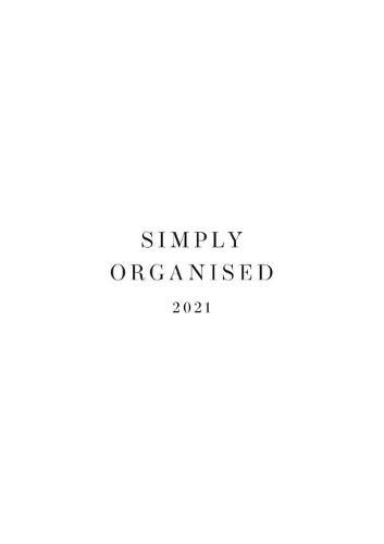 Cover image for Simply Organised 2021: Paperback, White