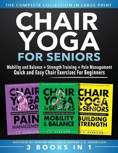 Cover image for Chair Yoga For Seniors 3 in 1 The Complete Collection