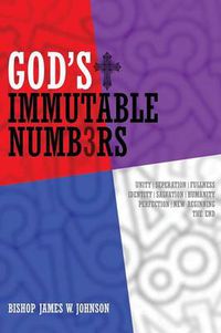 Cover image for God's Immutable Numb3rs