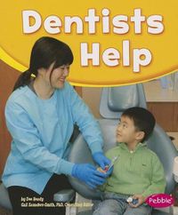 Cover image for Dentists Help (Our Community Helpers)