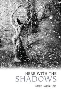 Cover image for Here with the Shadows