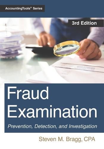 Fraud Examination: Third Edition