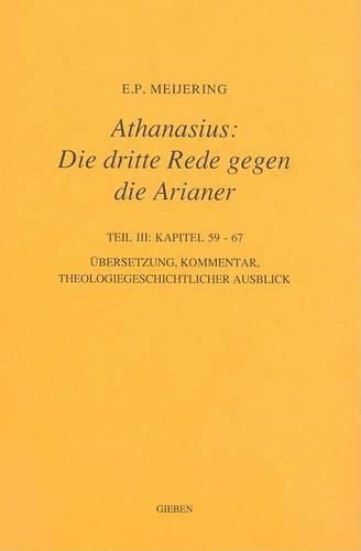 Cover image for Athanasius: Die dritte Rede gegen die Arianer: Teil III