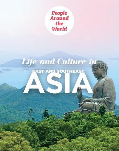 Cover image for Life and Culture in East and Southeast Asia