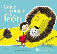 Cover image for Como esconder un leon / How To Hide a Lion