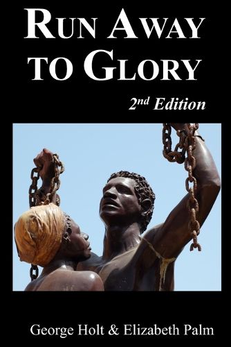Cover image for Run Away to Glory 2nd Edition