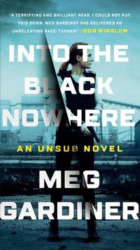 Cover image for Into the Black Nowhere: A Novel