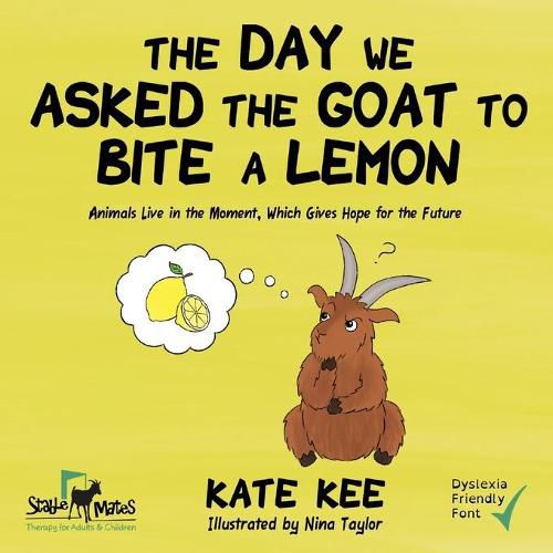 Cover image for The Day We Asked the Goat to Bite a Lemon