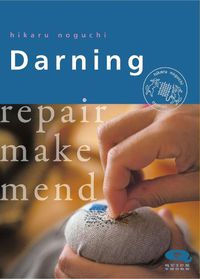 Cover image for Darning: Repair Make Mend