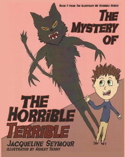 Cover image for The Mystery of the Horrible Terrible