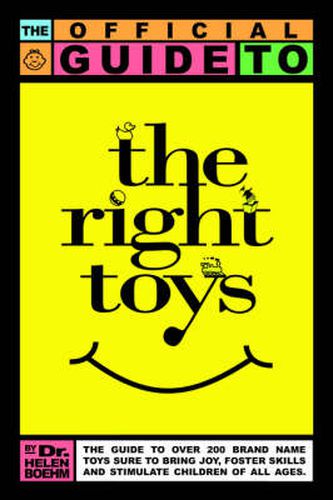 Cover image for The Official Guide to the Right Toys