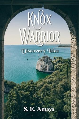 Cover image for Knox Warrior: Discovery Isles